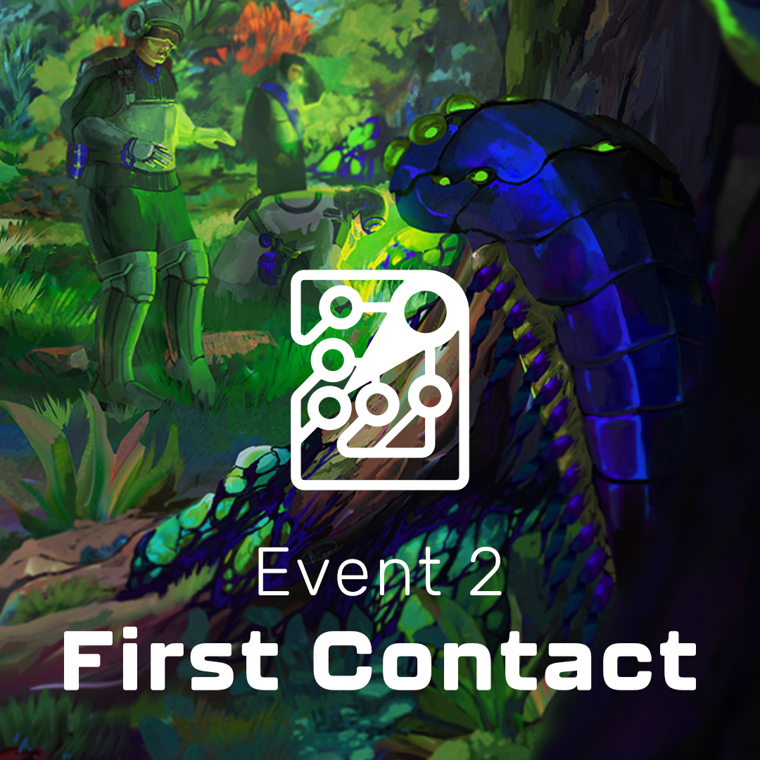 Event 2: First Contact